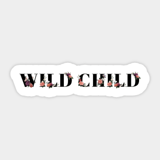 floral wild child Sticker